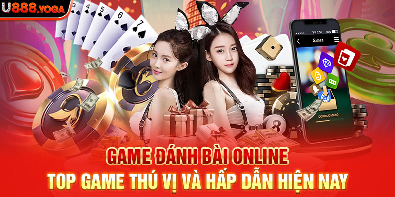 Game Đánh Bài Online